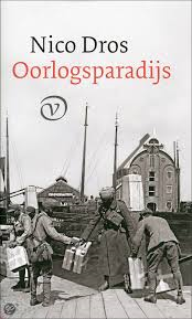 Dros, Nico gesigneerd - Oorlogsparadijs