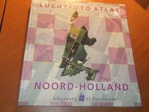Kersbergen, R. - Luchtfoto Atlas Noord-Holland