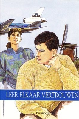 Bruinooge-Vat, G. - 2) Leer elkaar vertrouwen