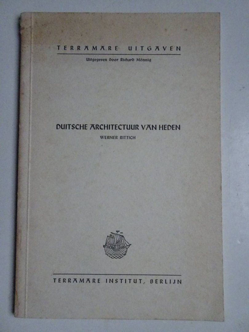 Rittich, Werner. - Duitsche architectuur van heden.