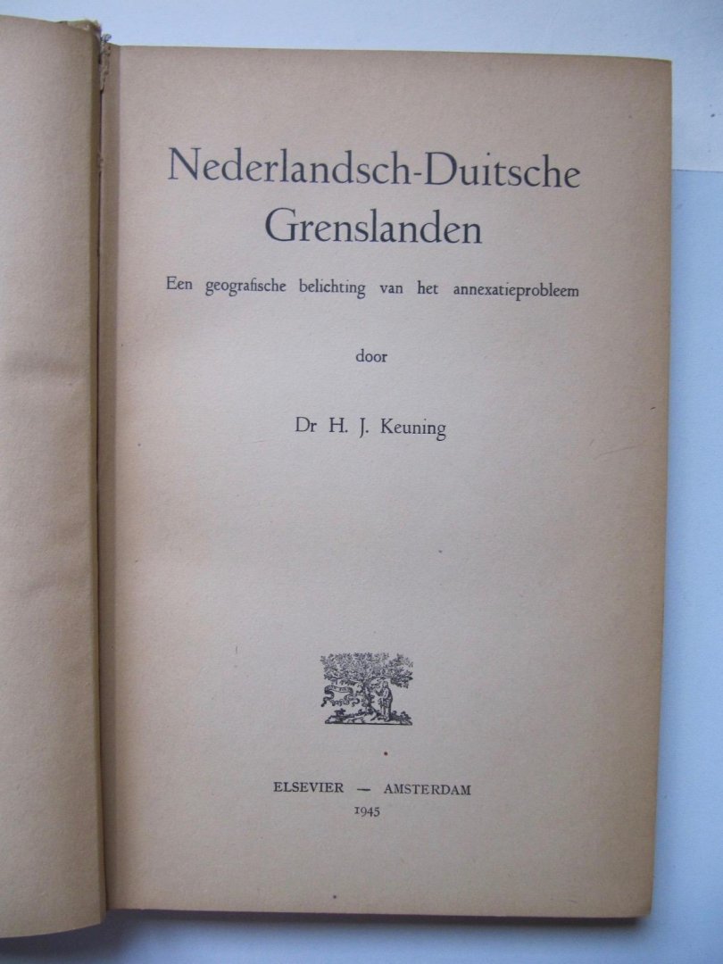 H.J. Keuning - Nederlandsch-Duitsche Grenslanden