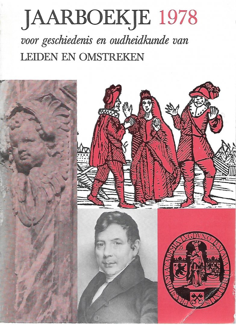 redactieraad - Leids jaarboekje 1978. Jaarboekje 1978 voor geschiedenis en oudheidkunde van Leiden en omstreken