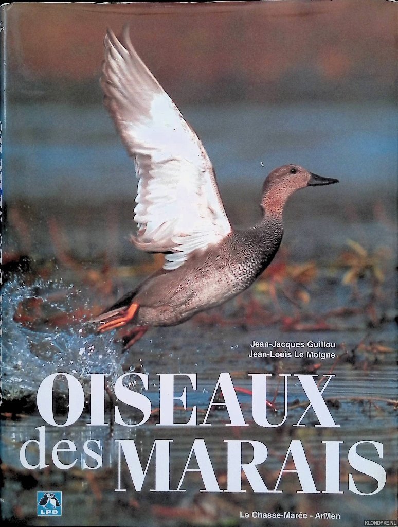Guillou, Jean-Jacques & Jean-Louis Le Moigne - Oiseaux des marais