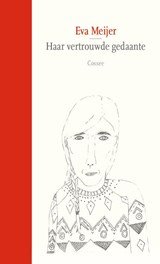 Haar vertrouwde gedaante