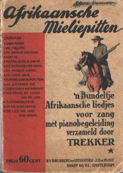 Trekker (verzameld door) - Afrikaansche Mieliepitten. 'n Bundeltje Afrikaansche liedjes voor zang met pianobegeleiding