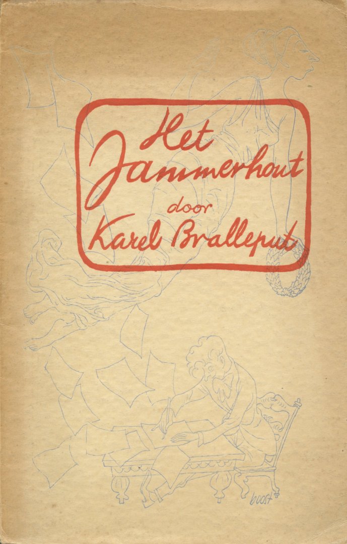 Bralleput, Karel (= Simon Carmiggelt) - Het Jammerhout