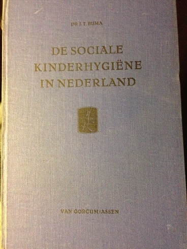 Buma, Dr. J.T. - De sociale kinderhygiëne in Nederland