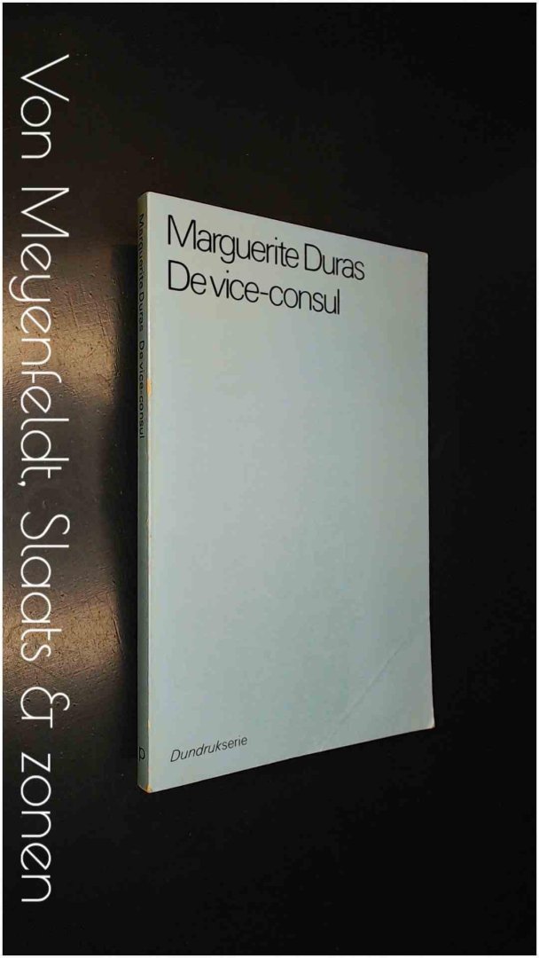 DURAS, MARGUERITE - De vice-consul