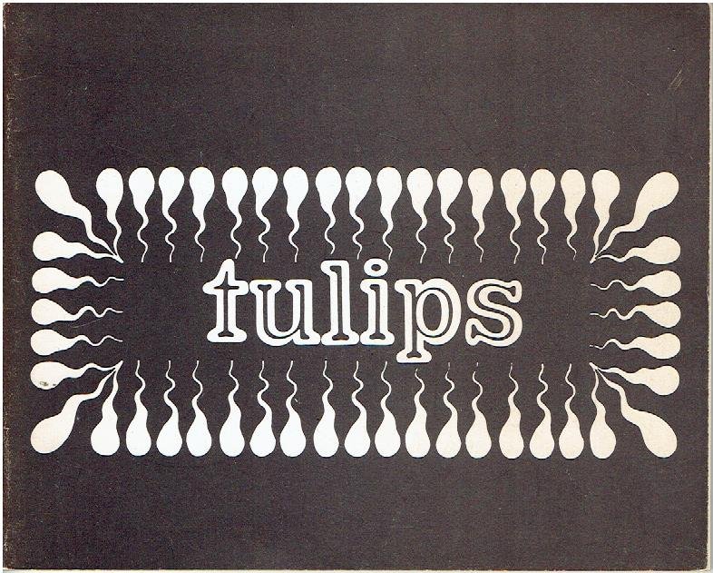 SCHIPPERS, Wim T. - Tulips - boek naar de gelijknamige film. [389/500 & 21 signatures].