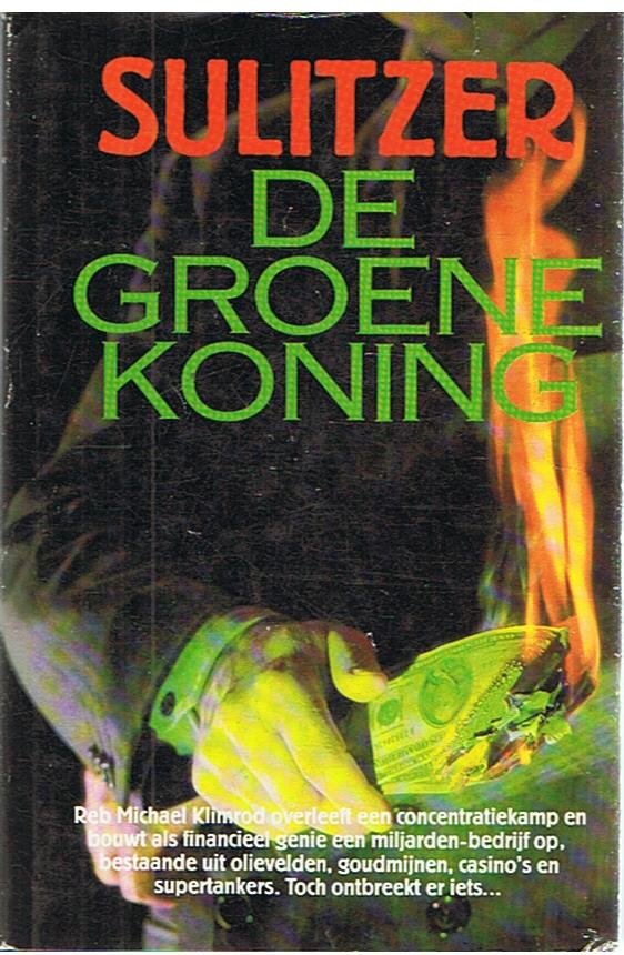 Sulitzer, Paul-Loup - De groene koning