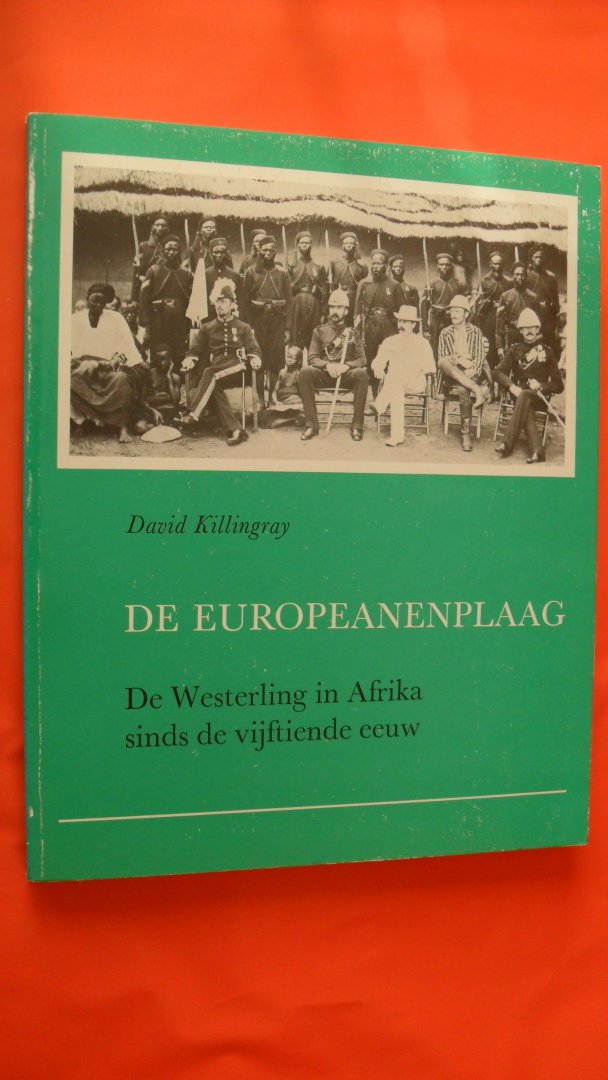 Killingray David - De Europeanenplaag