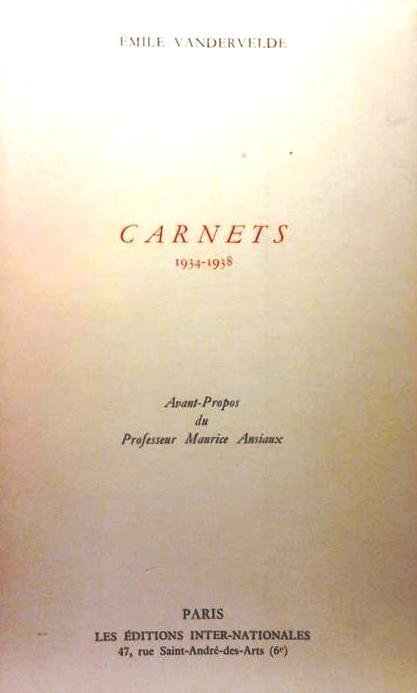 VANDERVELDE Emile - Carnets 1934-1938