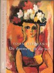 TOON HERMANS - DE DANSTENT IN DE WEI