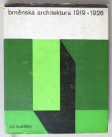Kudelka, Zdenek - Brnenska architektura 1919-1928