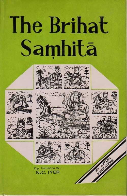 Iyer, N.C. - The Brihat Samhita of Varaha Mihira