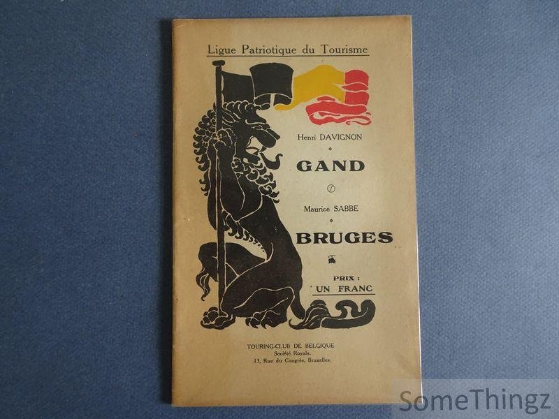 Henri Davignon / Maurice Sabbe. - Gand / Bruges.