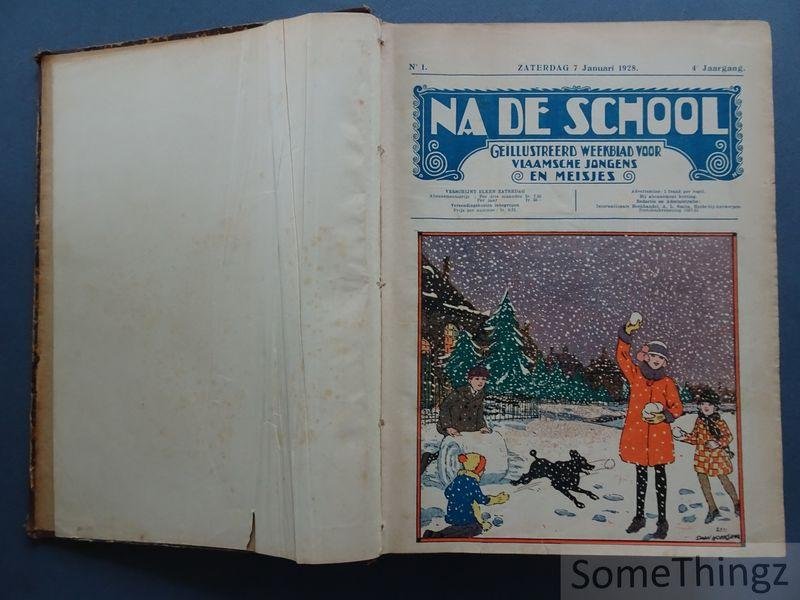 A.L. Smits (red.) / Daan Hoeksema (ills.) - Na de school: geïllustreerd weekblad voor Vlaamsche jongens en meisjes. 4e jaargang, 1928.