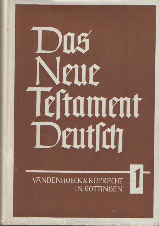 Schweizer, Eduard; Julius Schniewind & Karl Heinrich Rengstort - Das Neue Testament Deutsch, Neues Göttinger Bibelwerk, Band 1-4, (Die drei ersten Evangelien/ Das Evangelium nach Johannes, Die Apostelgeschichte/ Die Briefe an die Römer und an die Korinther, Die kleineren Briefe des Apostels Paulus/ Die Brie...