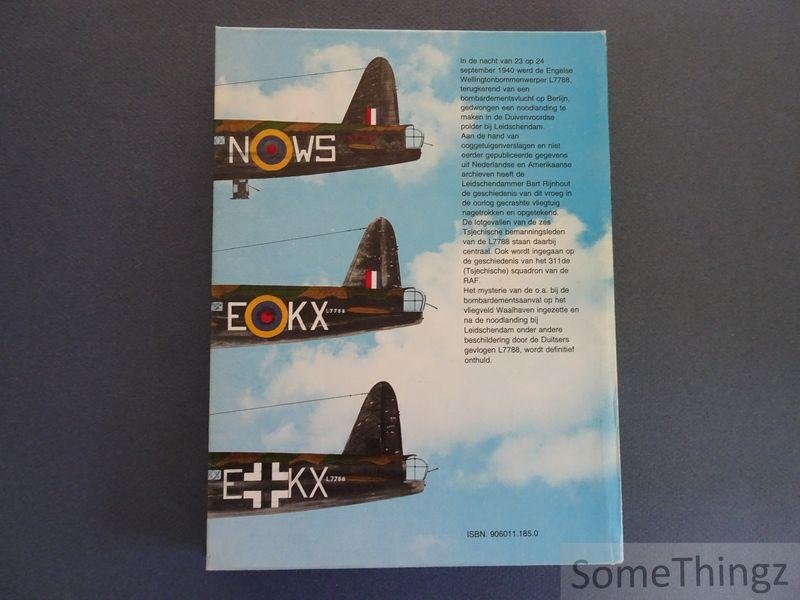 Rijnhout, Bart M. - Het mysterie van L 7788. De lotgevallen van een Engelse bommenwerper en zijn Tsjechische bemanning 1940/1944.