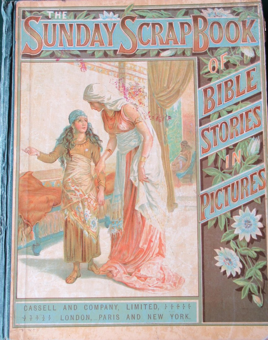  - The Sunday Scrap Book of Bible stories in pictures