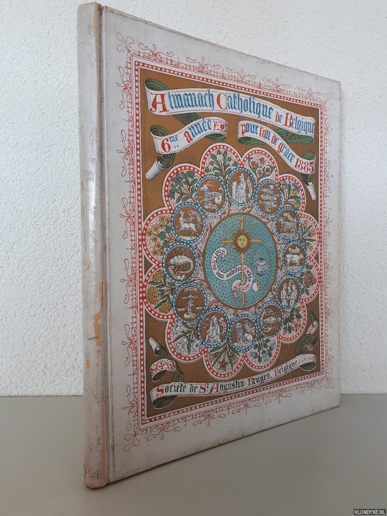 Various - Almanach Catholique de Belgique pour l'an 1885 - Sixieme année