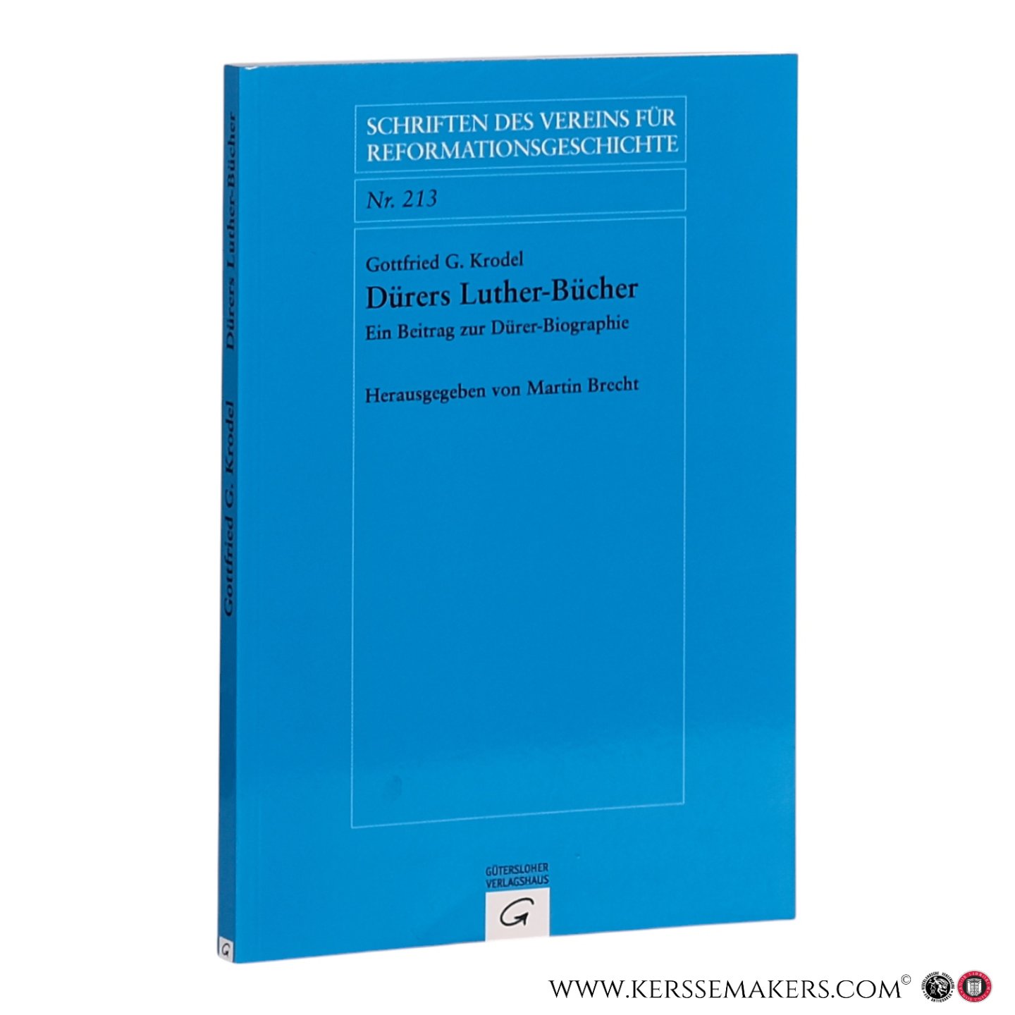 Krodel, Gottfried G. / Brecht, Martin. - Dürers Luther-Bücher. Ein Beitrag zur Dürer-Biographie.