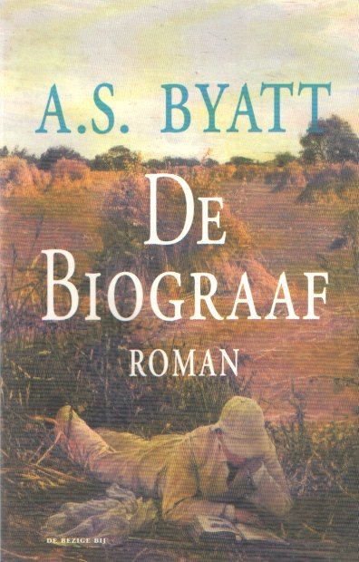 Byatt, A.S. - De biograaf