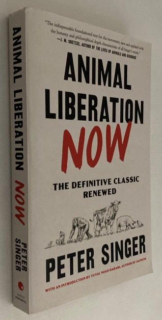 Singer, Peter, - Animal liberation now. De definitive classic renewed