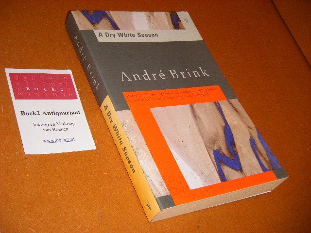 Brink, Andre - A Dry White Season