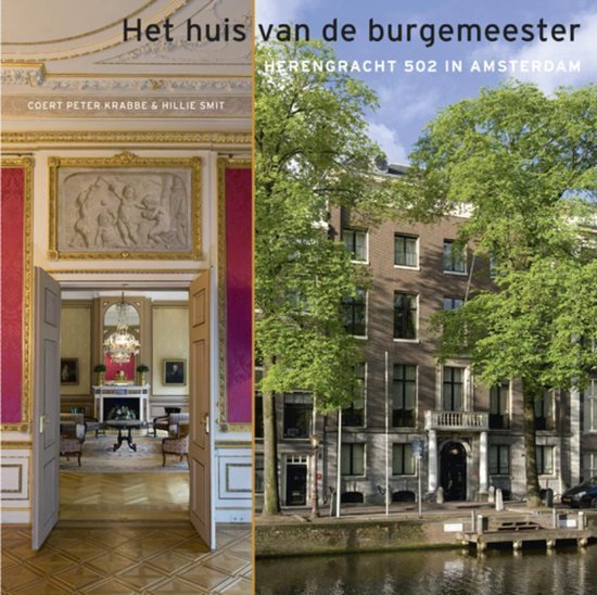 Krabbe, Coert Peter, Smit, Hillie - Het huis van de burgemeester