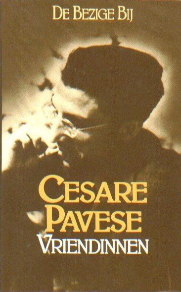 Pavese, Cesare - Vriendinnen.