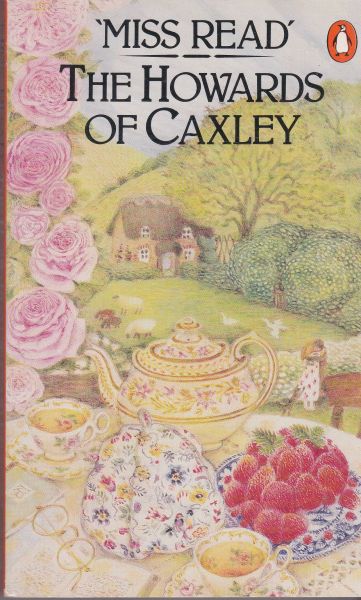 Read, Miss (Dora Saint) - The Howards of Caxley