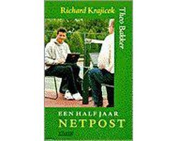 Bakker/Krajicek - Een half jaar netpost