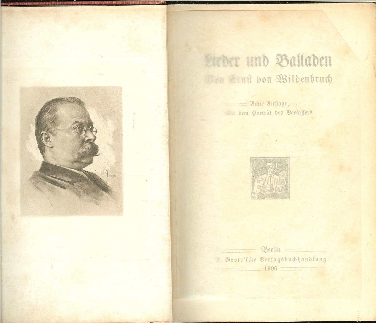 Wildenbruch  van Ernst   Mit dem portrat des Berfaffers - Lieder und Balladen