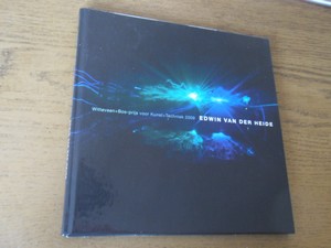 Heide, Edwin van der - Witteveen+Bos-prijs voor Kunst+Techniek 2009 + CD ROM