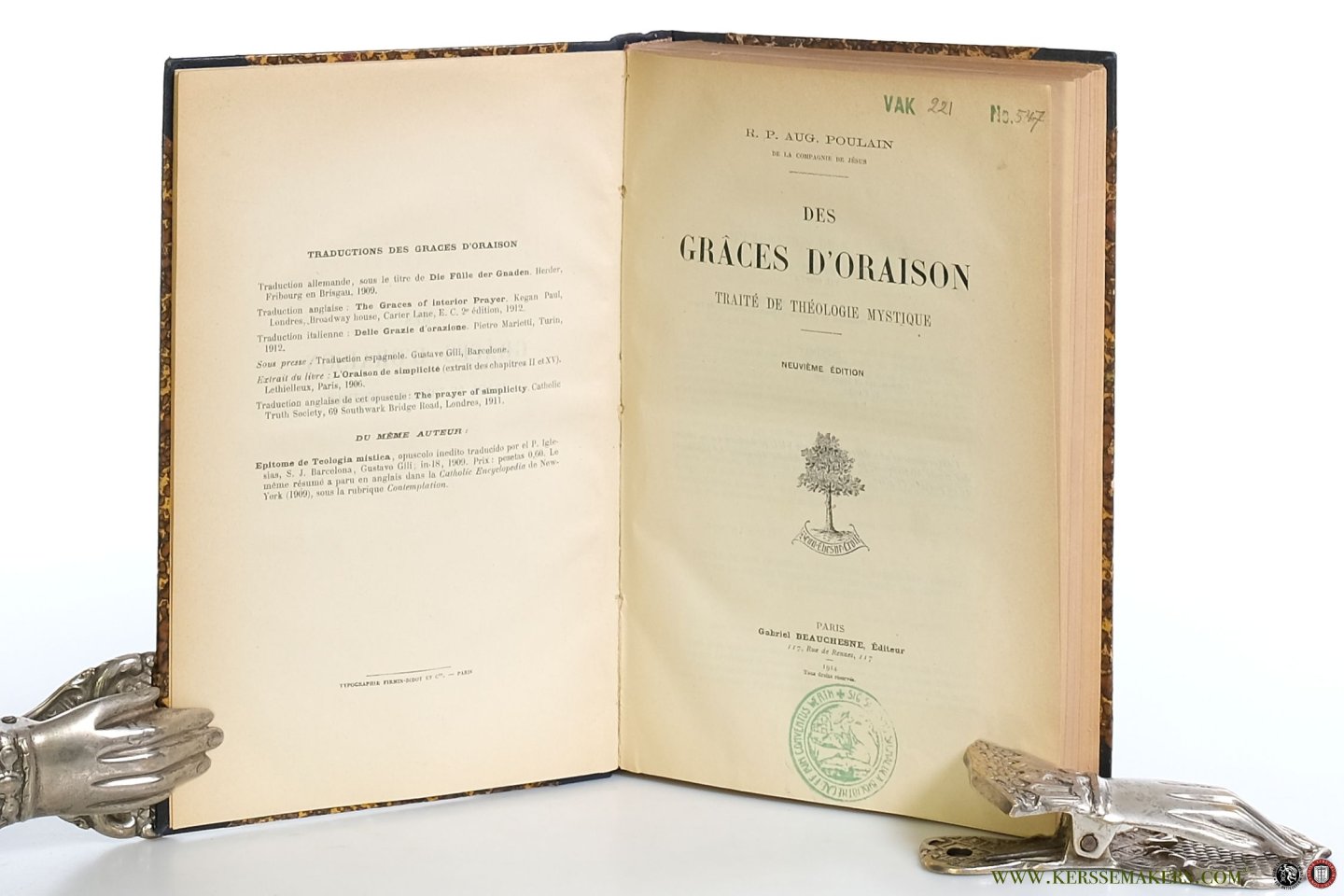 Poulain, R. P. Aug. - Des graces d'oraison. Traité de théologie mystique. Neuvieme edition.