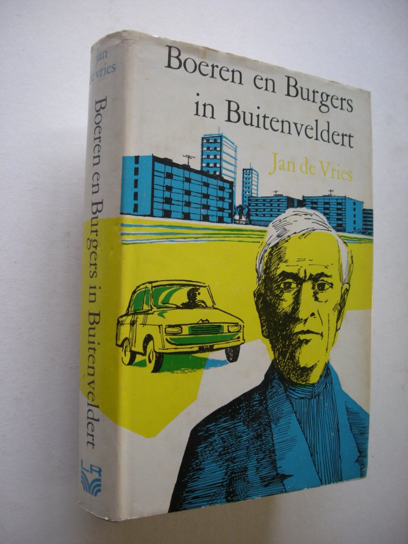 Vries, Jan de - Boeren en Burgers in Buitenveldert