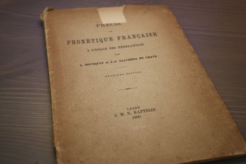 Bourquin A. en Salverda de Grave J.J. - Precis Phonétique Francaise à l'usage des Néerlandais. Deuxieme edition.