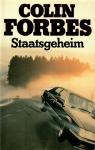 Forbes, Colin - Staatsgeheim