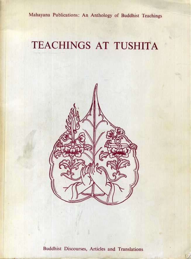 Mullin, Glenn H. & Nicholas Ribush(editors) - Teachings at Tushita: Buddhist discourses, articles, and translations.