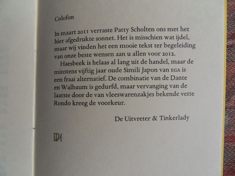 Scholten, Patty. - De bibliofiele drukker. [ Beperkte oplage = 160 ex.].