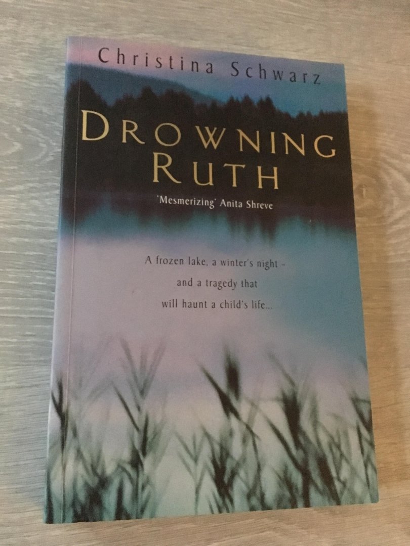 Christina Schwarz - Drowning Ruth