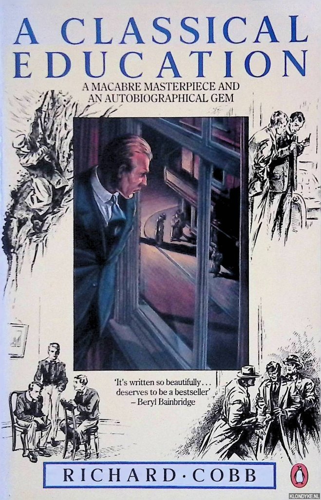 Cobb, Richard - A Classical Education