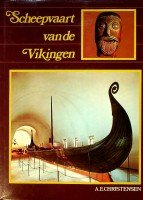 Christensen, A.E. - Scheepvaart van de Vikingen