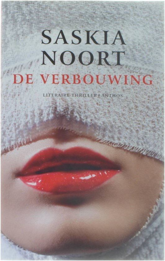 Saskia Noort - De verbouwing