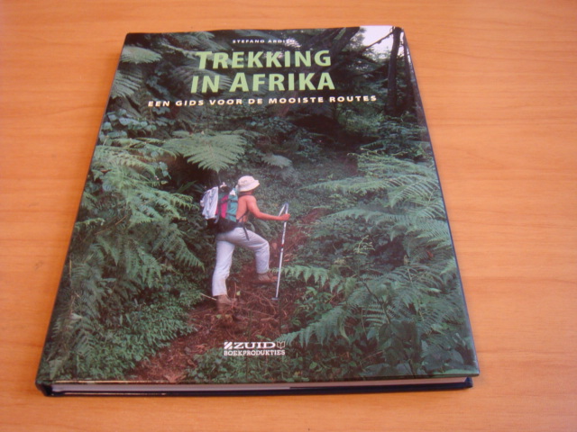 Ardito, Stefano - Trekking in Afrika - Een gids voor de mooiste routes