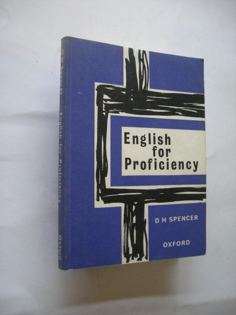 Spencer, D.H. - English for Proficiency (texts from 'The Listener' + exercises