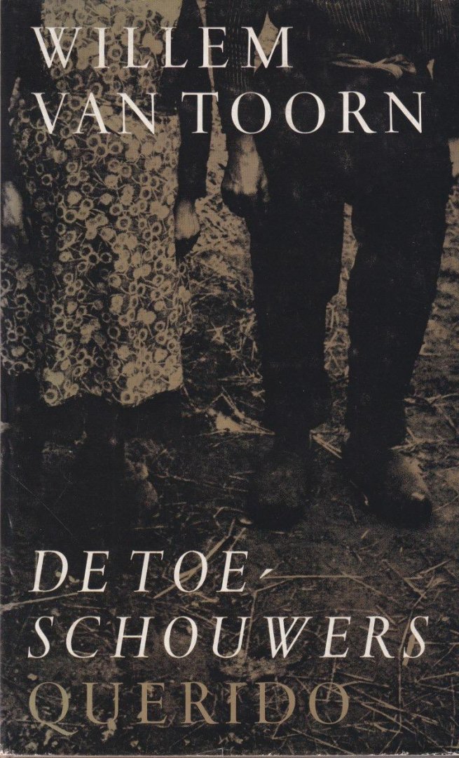 Toorn, Willem van - De toeschouwers