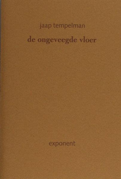 Tempelman, Jaap. - De ongeveegde vloer.