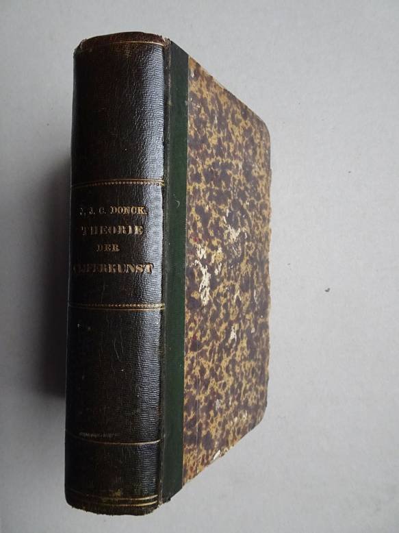 Donck, J.J.C.. - Theorie der Cijferkunst. 2 Delen in 1 band.